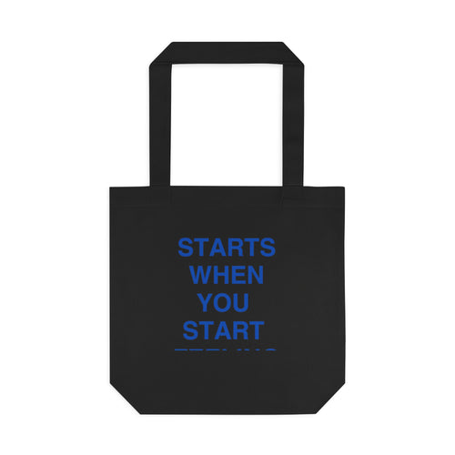 "Healing Starts When You Start Feeling" Tote